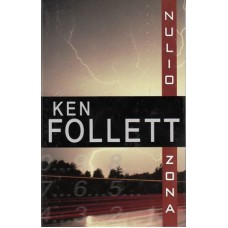Follett K. - Nulio zona - 2004