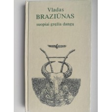 V .Braziūnas - Suopiai gręžia dangų - 1988