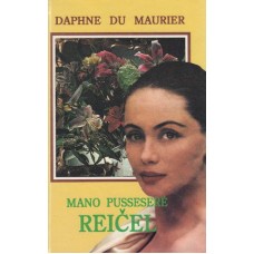 Maurier D. du - Mano pusseserė Reičel - 1994