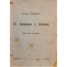 Tolstojus L. - Iš tamsos į šviesą - 1930