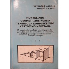 Mockus V., Jocaitė A. - Mokyklinio geometrijos kurso teminio ir kompleksinio kartojimo medžiaga - 20...