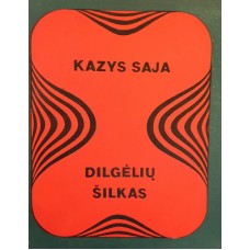 Saja K. - Dilgėlių šalikas - 1972