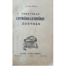 Kuliešis V. - Praktiškas lotyniškai-lietuviškas žodynas - 1932