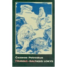 Petreskus Č. - Framas - baltasis lokys - 1983