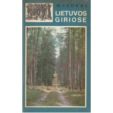 Isokas G. - Lietuvos giriose - 1976 