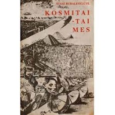 Rudalevičiūtė S. - Kosmitai - tai mes - 1992