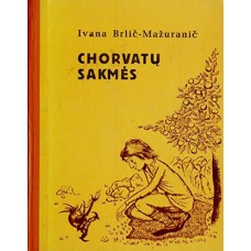 Brlič-Mažuranič I. - Chorvatų sakmės - 1975