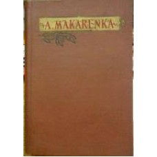 Makarenka A. - Rinktiniai pedagoginiai raštai. 2 tomas - 1957