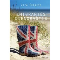 Čepaitė Z. - Emigrantės dienoraštis - 2011
