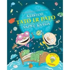Havukainen A., ToivonenKeistoji S. - Tato ir Pato sapnų knyga - 2013