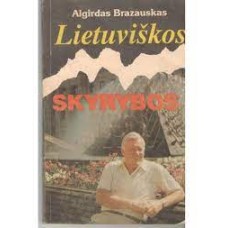 Brazauskas A. - Lietuviškos skyrybos - 1992