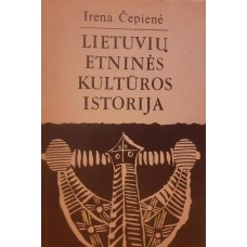 Čepienė I. - Lietuvių etninės kultūros istorija - 1992