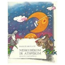 Skučaitė Ramutė - Neskubėkim ir atspėkim - 1987