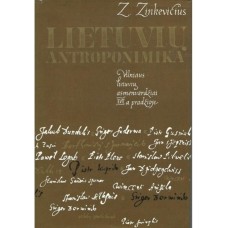 Zinkevičius Z. - Lietuvių antroponimika. Vilniaus lietuvių asmenvardžiai XVII a. pradžioje - 1997