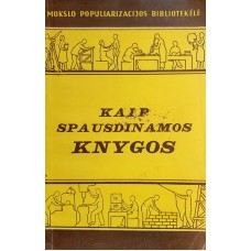Iglickis A. M., Somorovas B. A. - Kaip spausdinamos knygos - 1958
