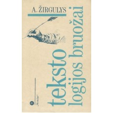 Žirgulys A. - Tekstologijos bruožai - 1989