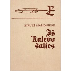 Masionienė B. - Iš Kalevo šalies. Estų literatūros puslapiai - 1990