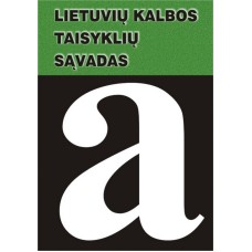 Kondratas B. - Lietuvių kalbos taisyklių sąvadas - 1999