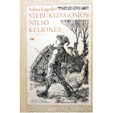 Lagerlof S. - Stebuklingosios Nilso kelionės - 1984