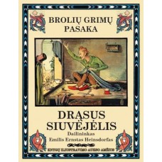 Broliai Grimai - Drąsus siuvėjėlis - 2014