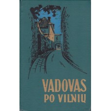 Maceika J., Gudynas P. - Vadovas po Vilnių - 1960