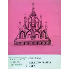 Oksas J. - Perkūno namas Kaune - 1988