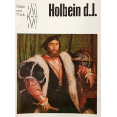 W. Hütt - Holbein d.J. (Maler und Werk) - 1980