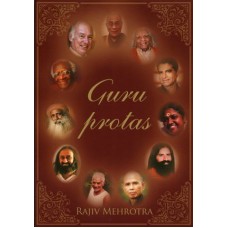 Rajiv Mehrotra - Guru protas. Pokalbiai su dvasiniais mokytojais - 2015