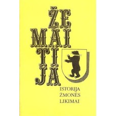 Gelžinis A. - Žemaitija. Istorija, žmonės, likimai - 1992