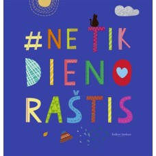 Putauskienė A. - #ne tik dienoraštis - 2019