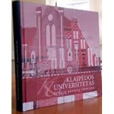 KLaipėdos universitetas. Senųjų pastatų istorijos - 2020