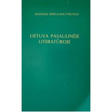 Šešplaukis-Tyruolis A. - Lietuva pasaulinėje literatūroje - 1985