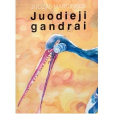 Marcinkus J. - Juodieji gandrai - 2001