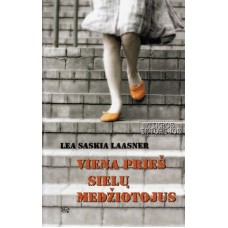 Laasner L. S. - Viena prieš sielų medžiotojus - 2006