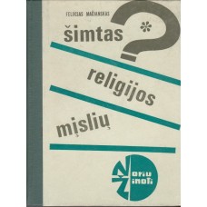(Noriu žinoti) Mačianskas F. - Šimtas religijos mįslių - 1975