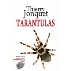 T. Jonquet - Tarantulas - 2008
