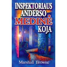 M. Browne - Inspektoriaus Anderso medinė koja - 2004