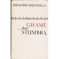 Husovianas M. - Giesmė apie stumbrą (Lituanistinė biblioteka) - 1977