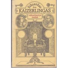 E. Kaizerlingas - Vakarėjantys namai - 1989
