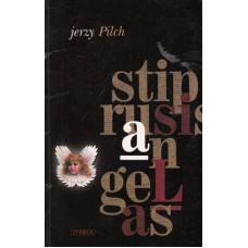 J. Pilch - Stiprusis angelas - 2002