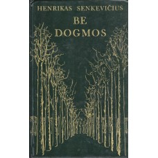 H. Senkevičius - Be dogmos - 1980