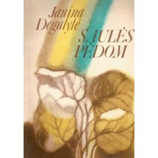 J. Degutytė - Saulės pėdom - 1979