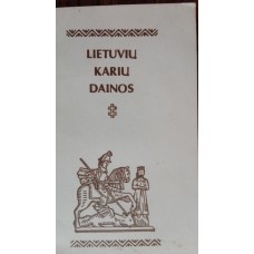Juozėnas D. - Lietuvių karių dainos - 1989