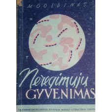 Goldinas M. - Neregimųjų gyvenimas - 1946