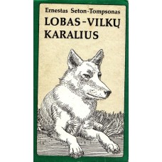 Seton-Tompsonas E. - Lobas - vilkų karalius - 1984