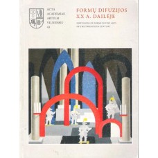 Formų difuzijos XX a. dailėje - 2006