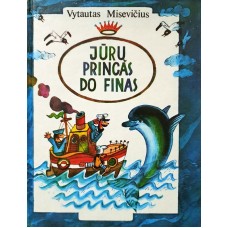 Misevičius V. - Jūrų princas Do Finas - 1997