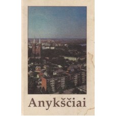Račkaitis V., Verbickas A. - Anykščiai istorijoje, literatūroje, atsiminimuose - 1992