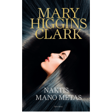 Mary Higgins Clark - Naktis - mano metas - 2014