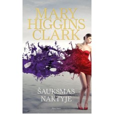 Mary Higgins Clark - Šauksmas naktyje - 2012